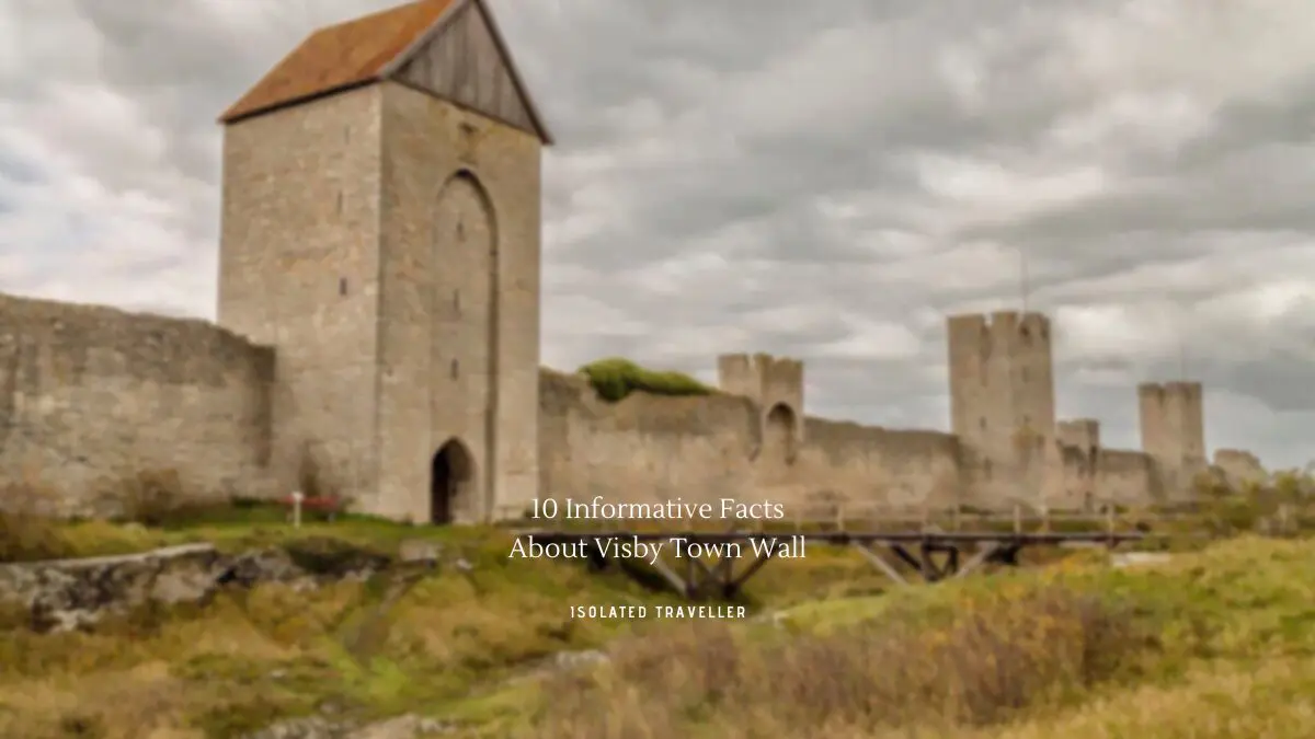 Facts About Visby Town Wall