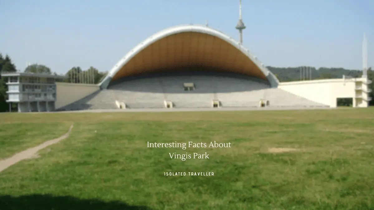 Interesting Facts About Vingis Park