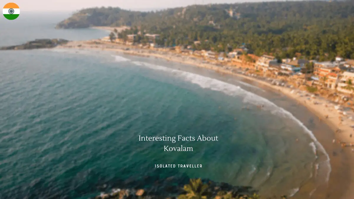 Facts About Kovalam