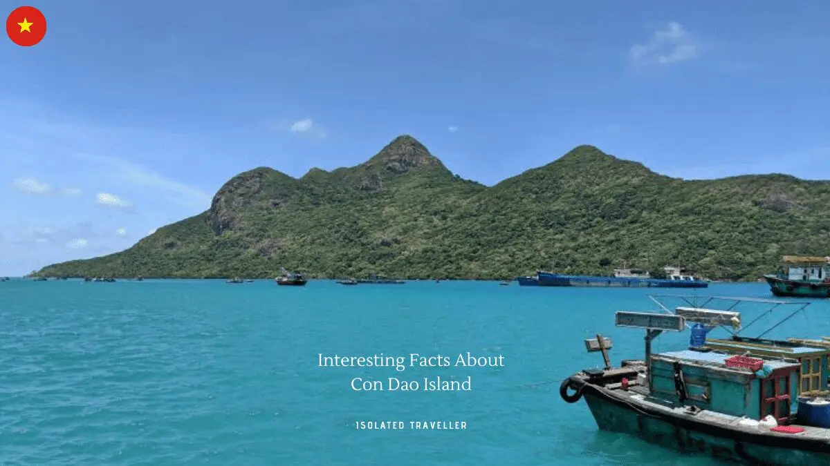 10 Interesting Facts About Con Dao Island