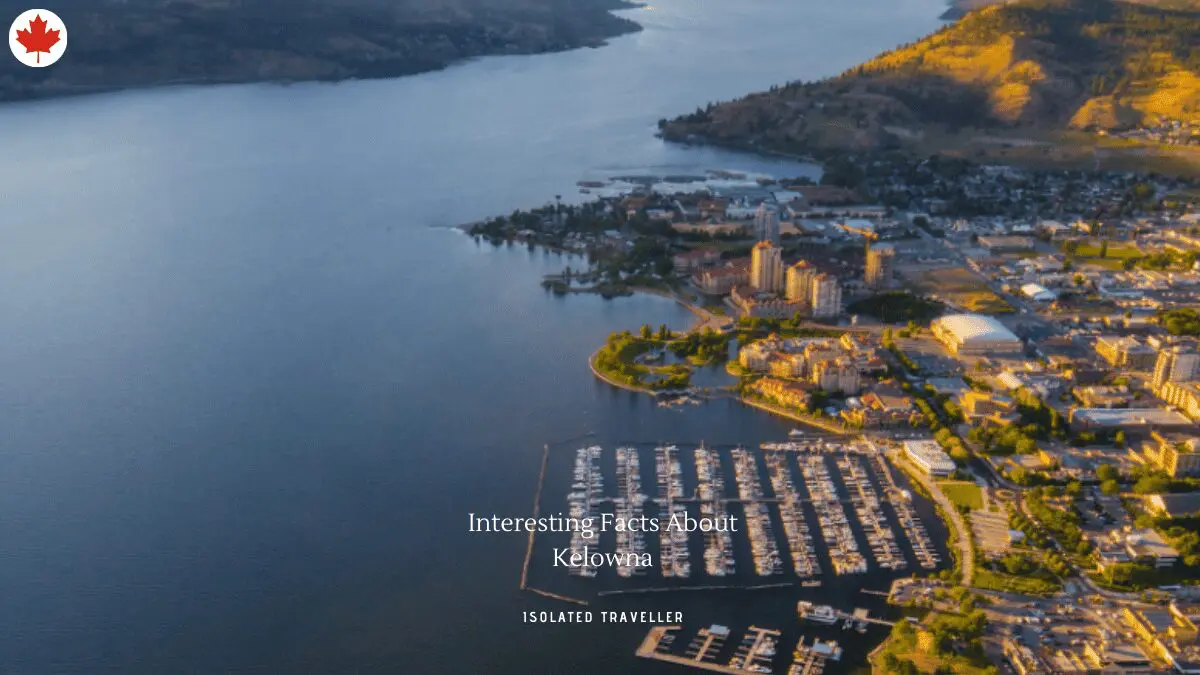 10 Interesting Facts About Kelowna