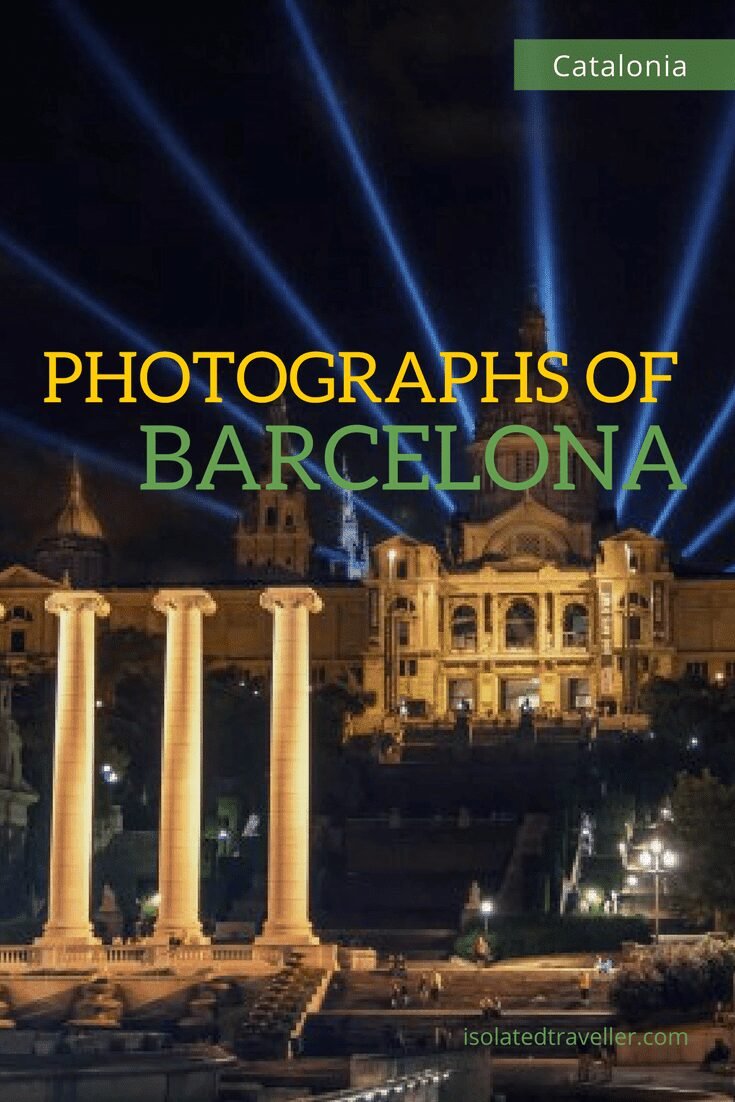 Photographs of Barcelona