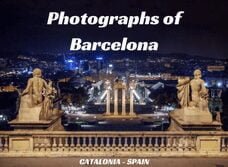Photographs of Barcelona