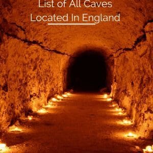 List of All Caves Located In England