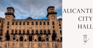 The Town Hall of Alicante City