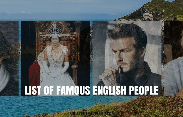 List of Famous English People