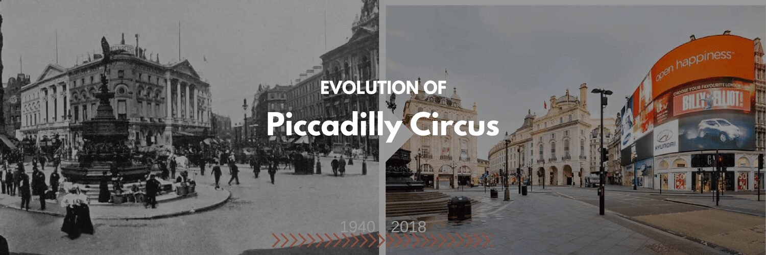 Evolution of London Piccadilly Circus