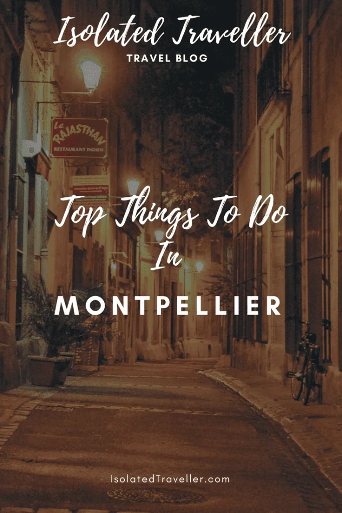 Top Things To Do In Montpellier