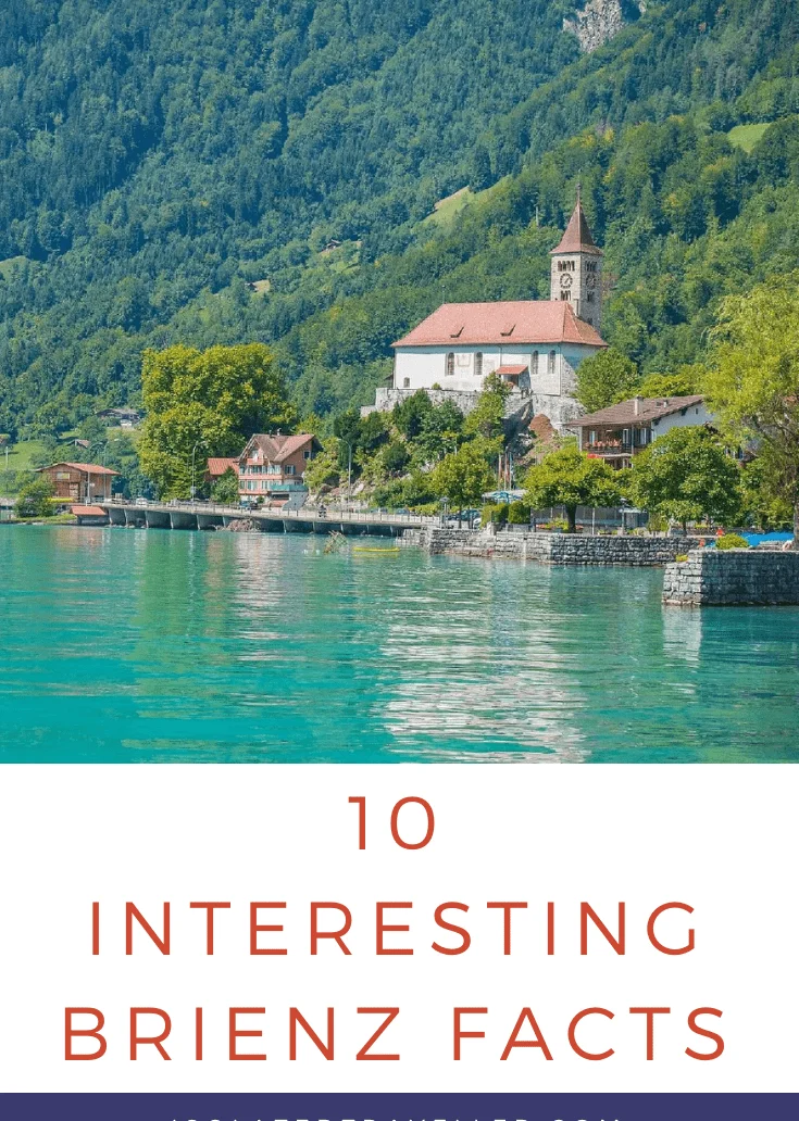 10 interesting brienz facts Facts About Brienz