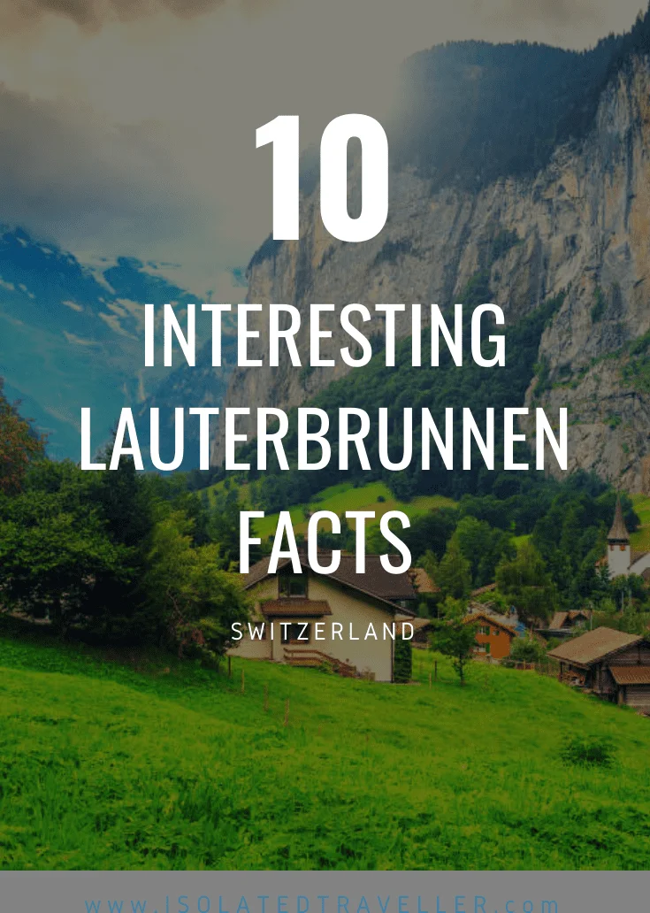 10 interesting lauterbrunnen facts Facts About Lauterbrunnen