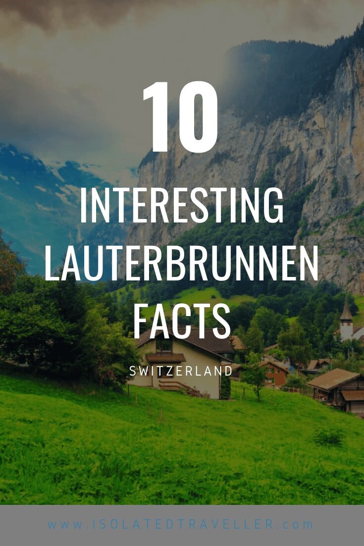 10 interesting lauterbrunnen facts Facts About Lauterbrunnen