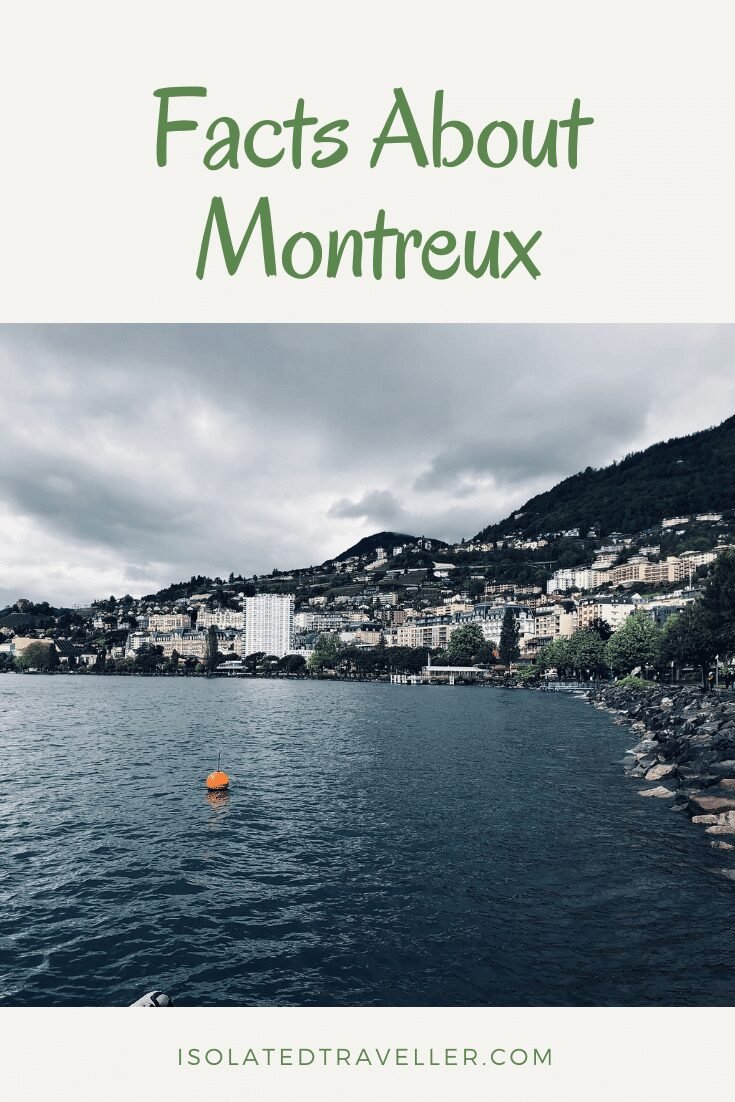 facts about montreux 1 Amazing Facts About Montreux