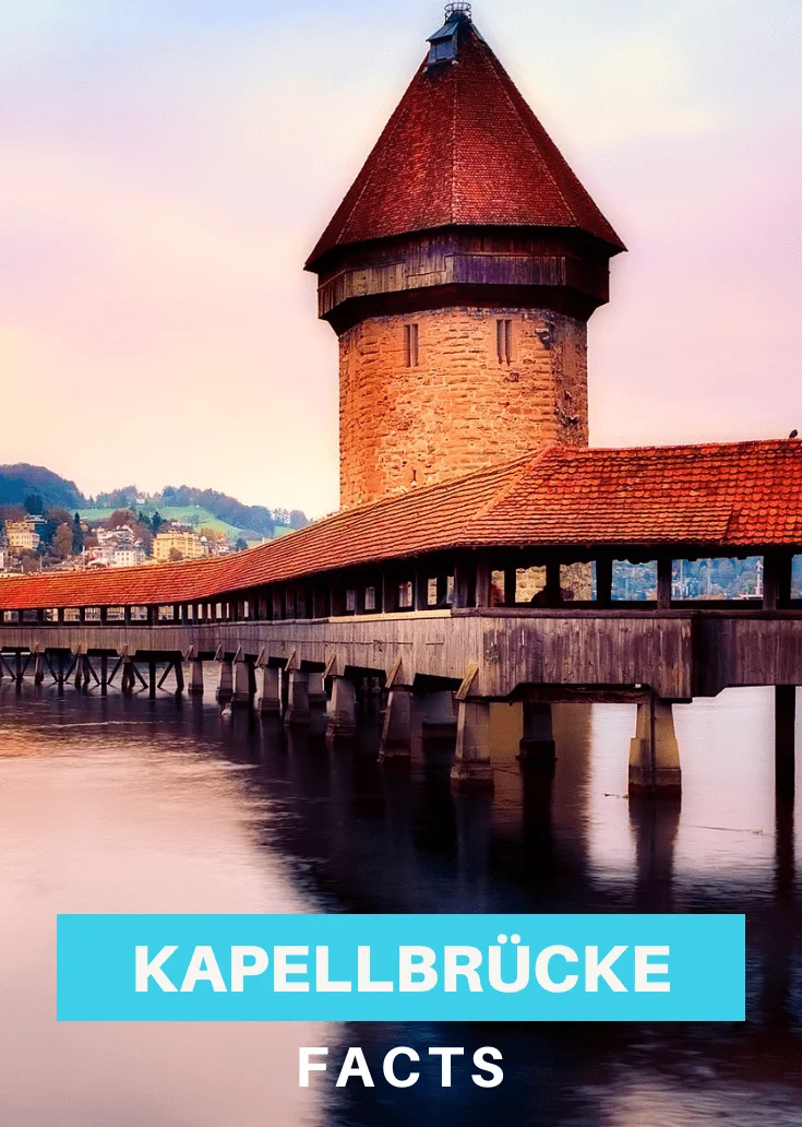 the chapel bridge facts Kapellbrucke Facts