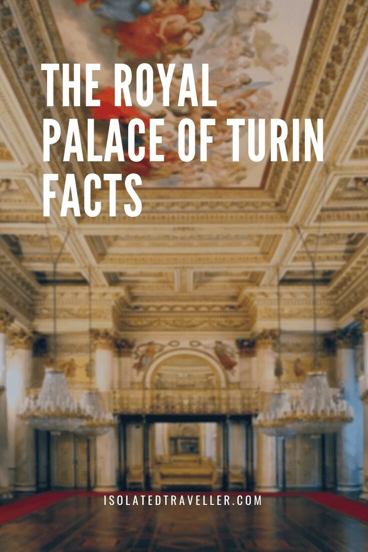 the royal palace of turin facts Facts about the Royal Palace of Turin