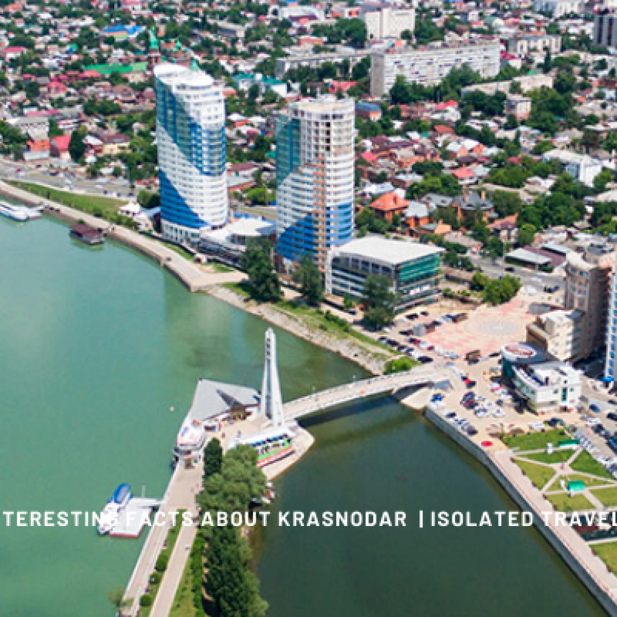 10 interesting facts about krasnodar 1 Facts About Krasnodar