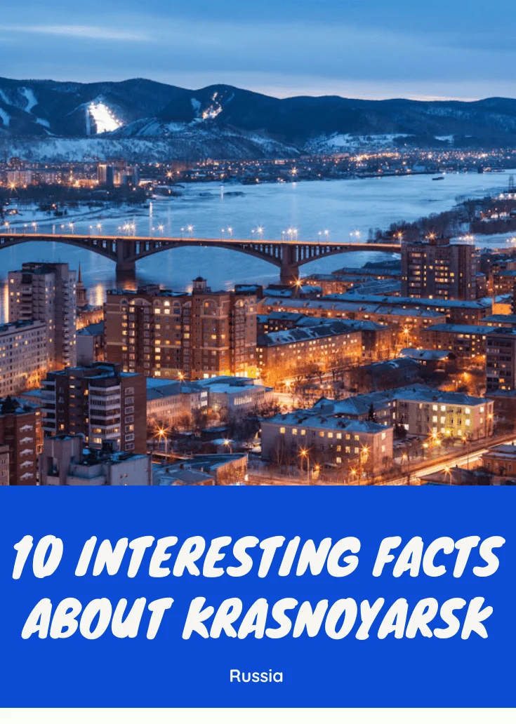 10 Interesting Facts About Krasnoyarsk 1 10 interesting facts about krasnoyarsk 1 Facts About Krasnoyarsk,Krasnoyarsk Facts