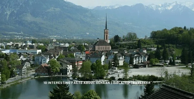 10 Interesting Facts About Schaan