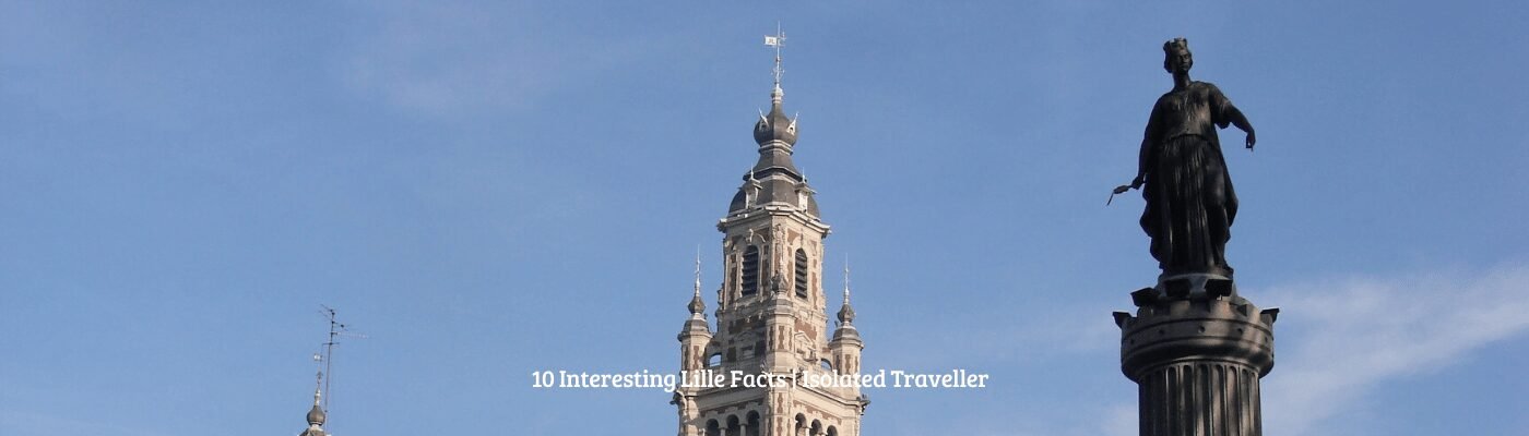 10 Interesting Lille Facts