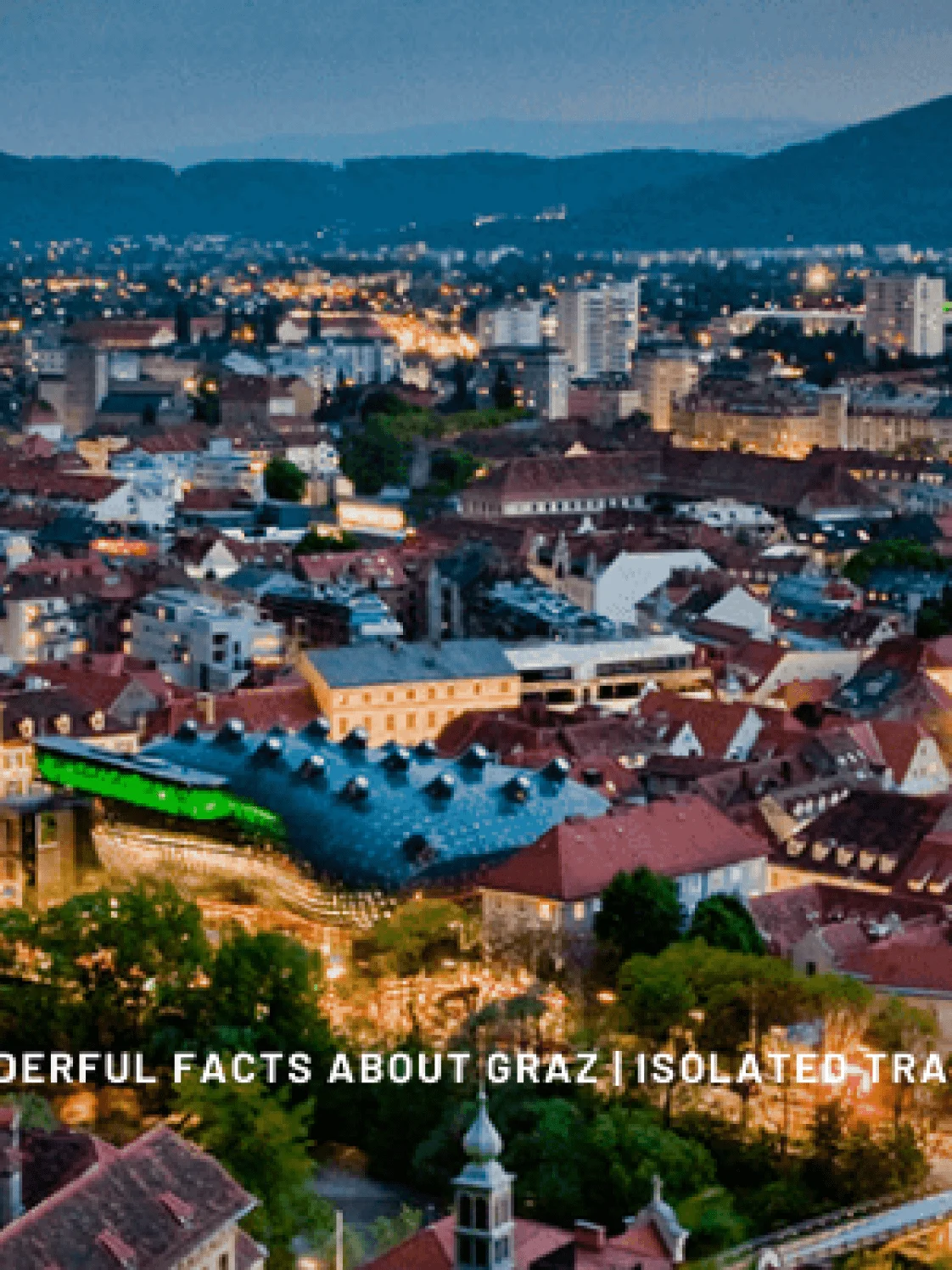 10 Wonderful Facts About Graz 1 10 wonderful facts about graz 1 Facts About Graz