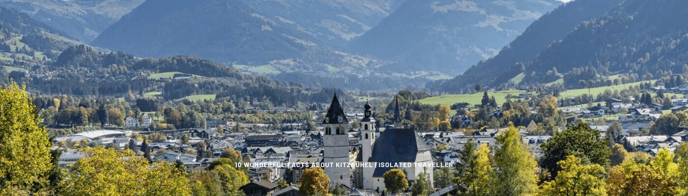 10 Wonderful Facts About Kitzbühel
