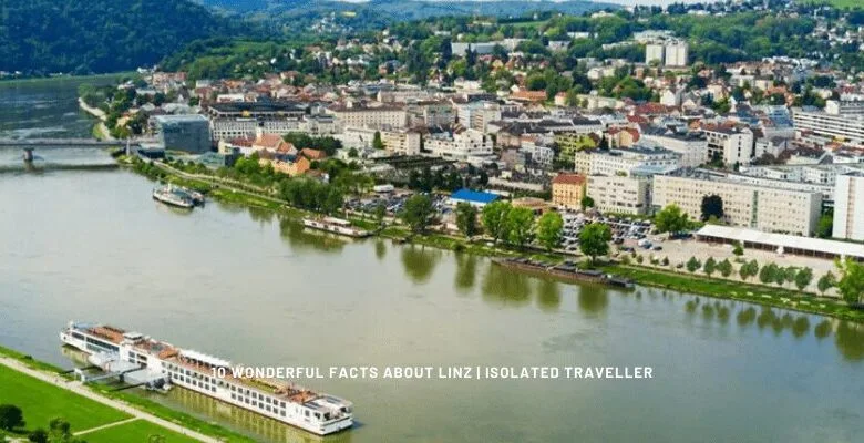 10 Wonderful Facts About Linz