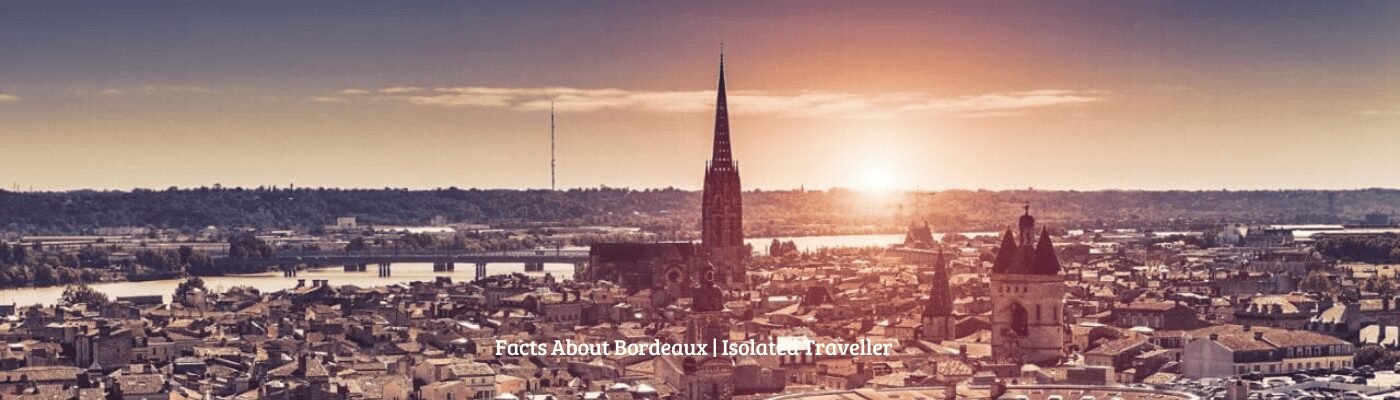 20 unique facts about bordeaux 1 Facts About Bordeaux