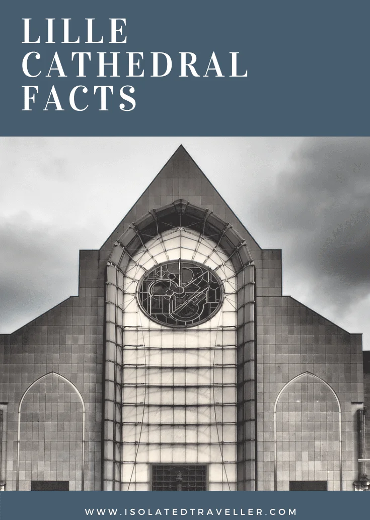 5 interesting lille cathedral facts 1 Lille Cathedral Facts