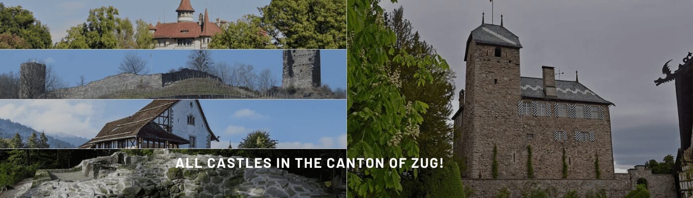 All Castles in the canton of Zug, Switzerland