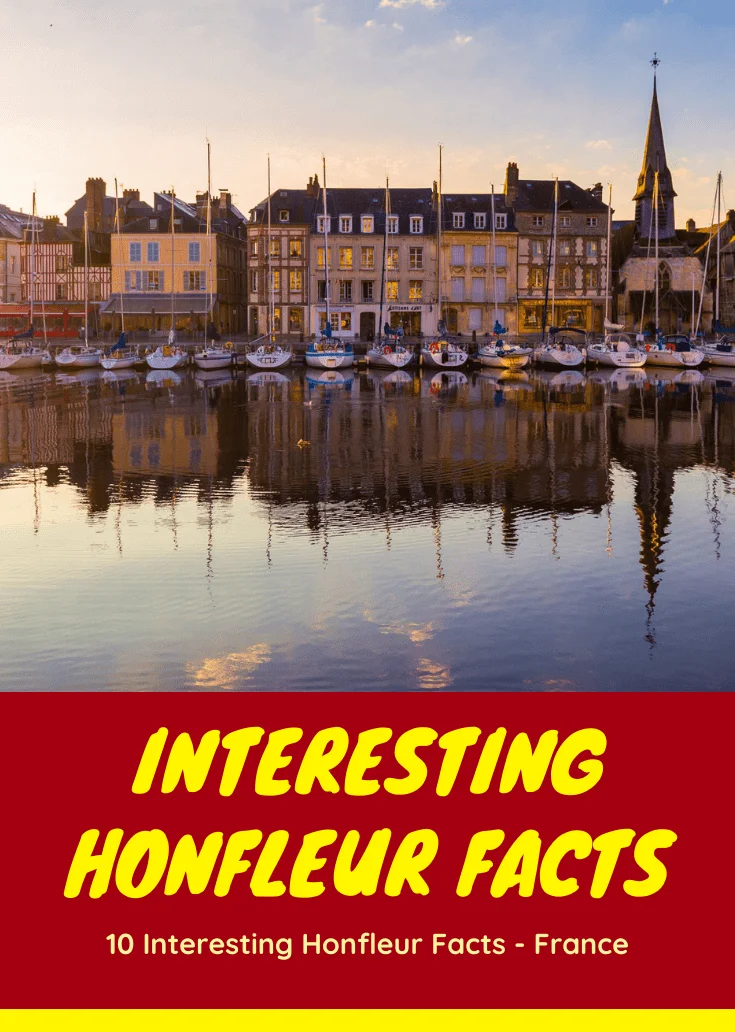 interesting honfleur facts Honfleur Facts