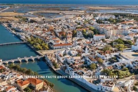 10 Interesting Facts About Tavira