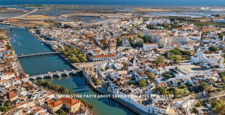 10 Interesting Facts About Tavira