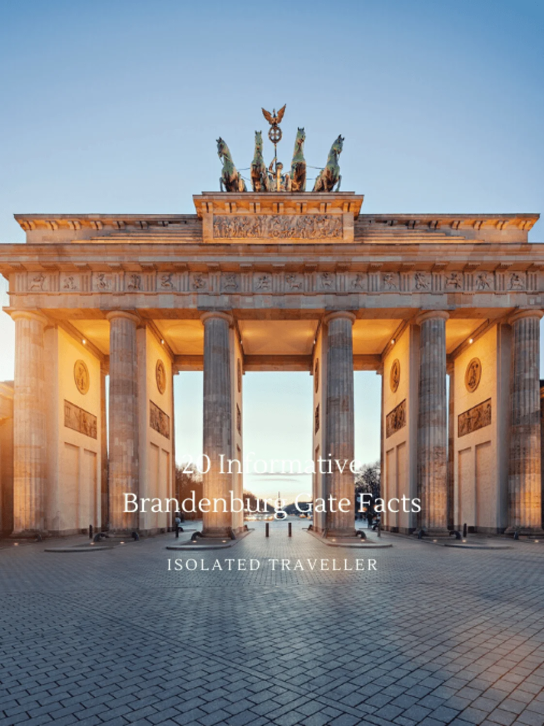 Brandenburg Gate Facts