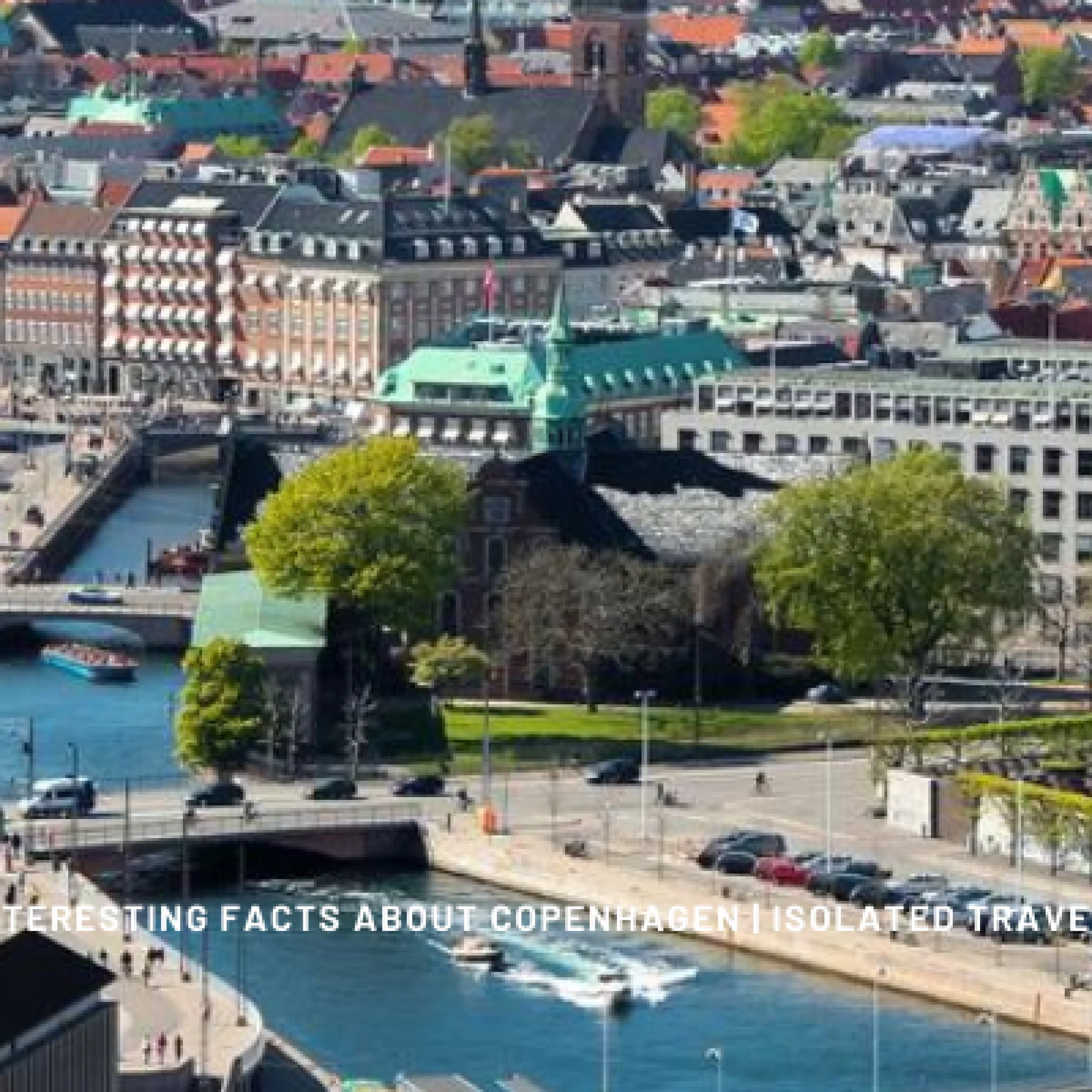 20 interesting facts about copenhagen 1 Facts About Copenhagen