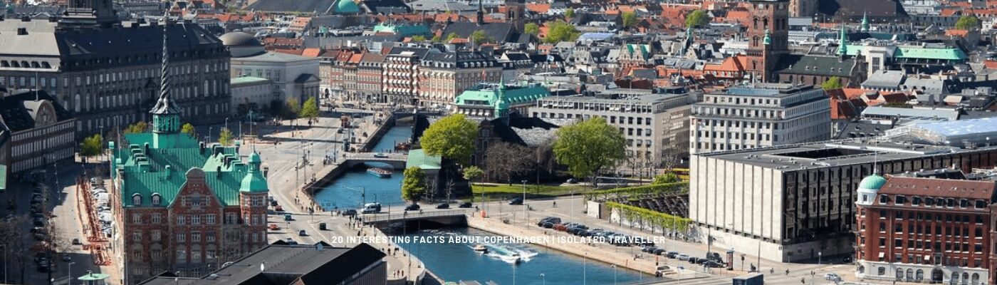 20 interesting facts about copenhagen 1 Facts About Copenhagen