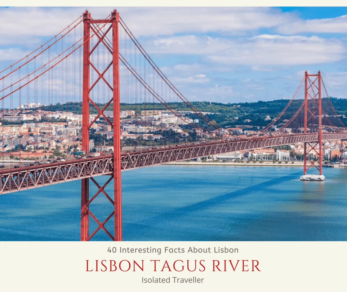 40 interesting facts about lisbon 2 Facts About Lisbon,Lisbon Facts