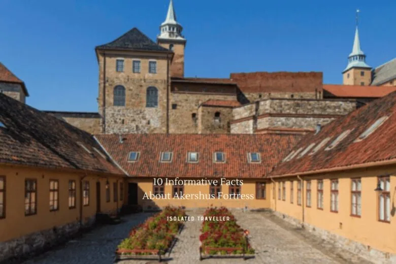 Facts About Akershus Fortress