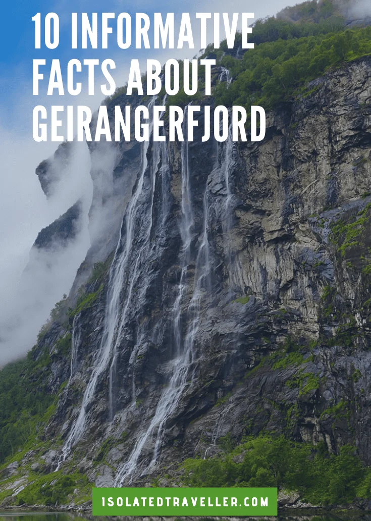 10 Informative Facts About Geirangerfjord 1 Facts About Geirangerfjord
