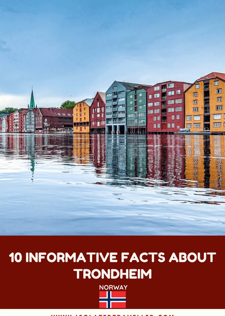 Facts About Trondheim