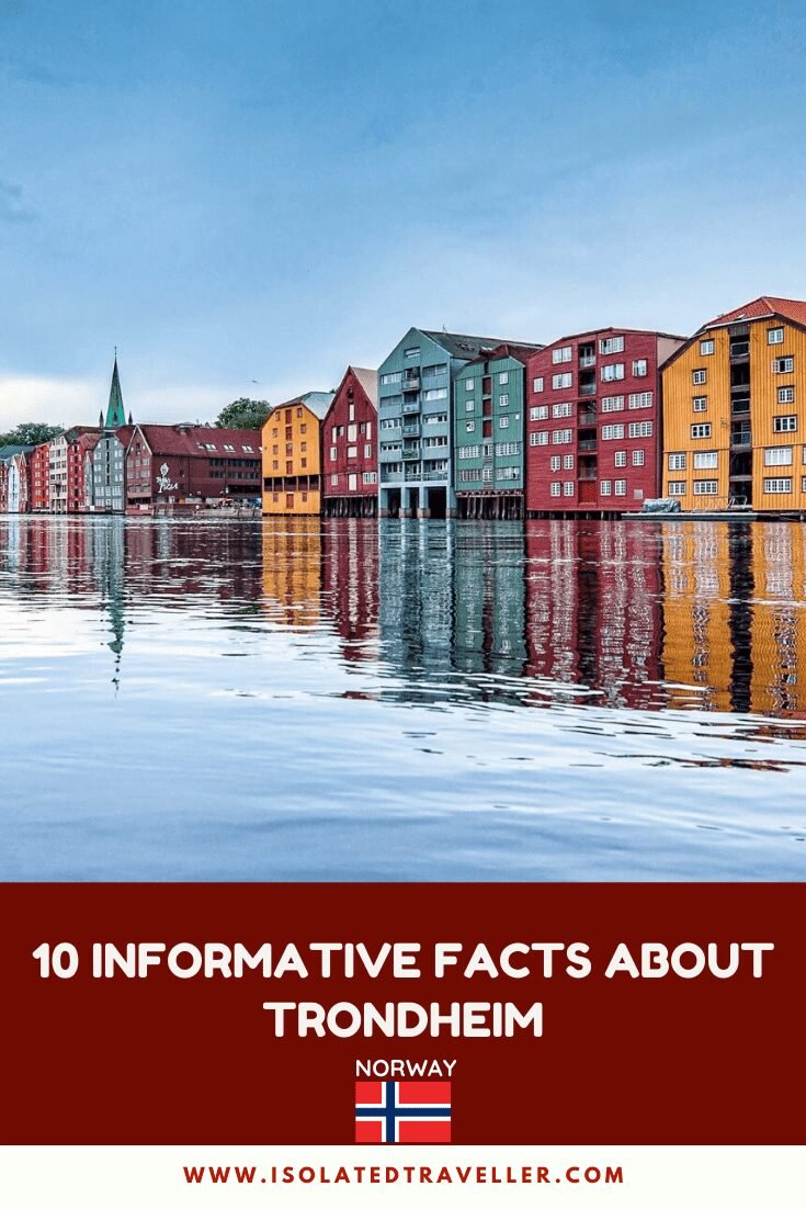 Facts About Trondheim