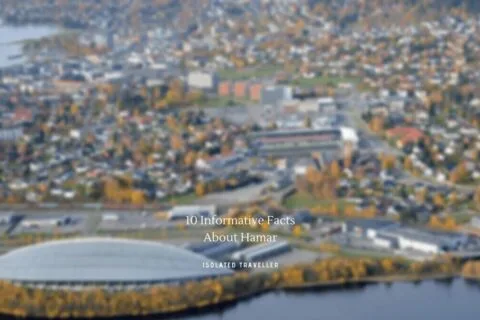 10 Informative Facts About Hamar
