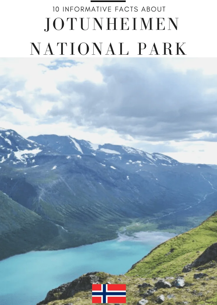 Facts About Jotunheimen National Park