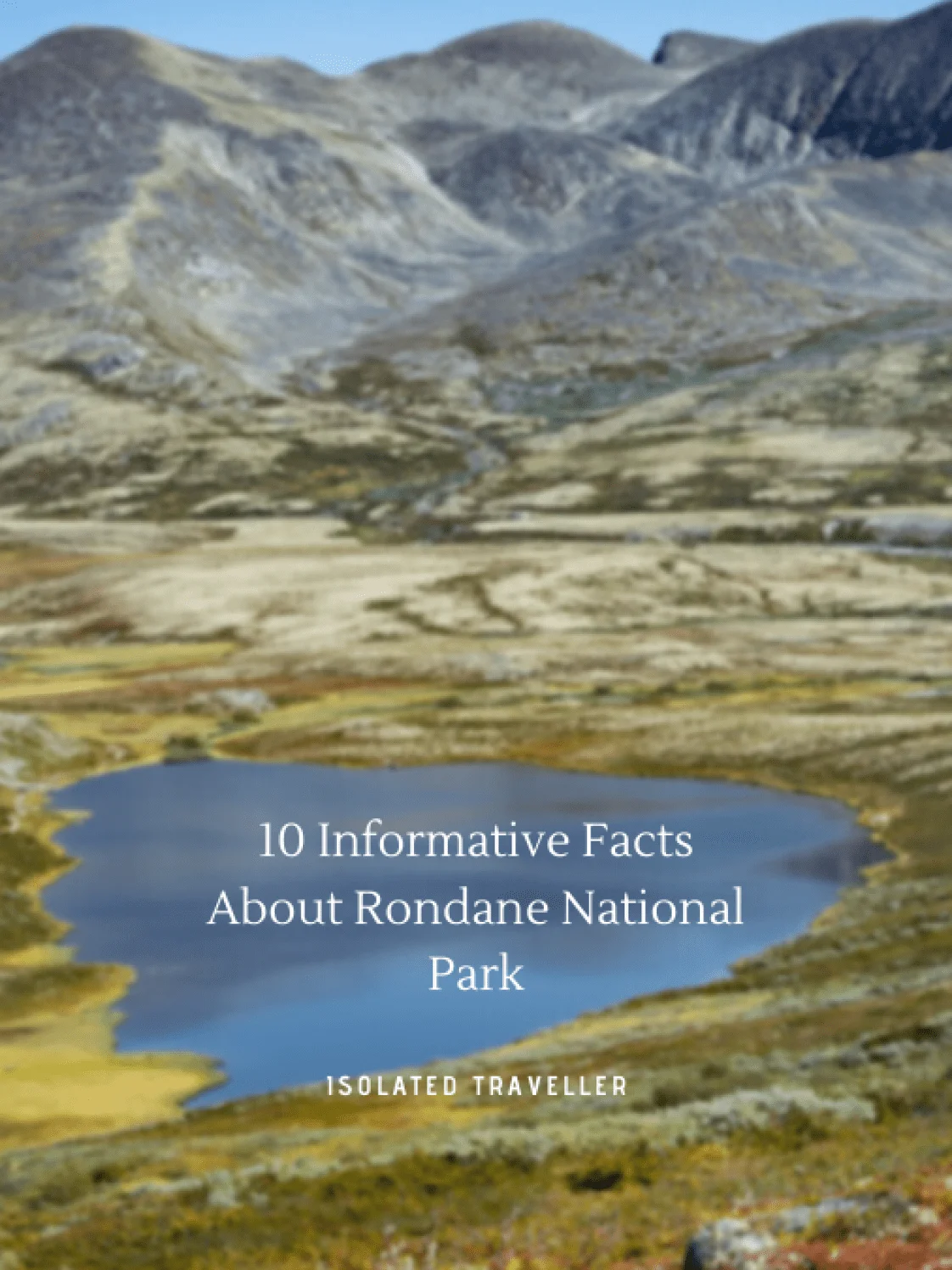 Facts About Rondane National Park