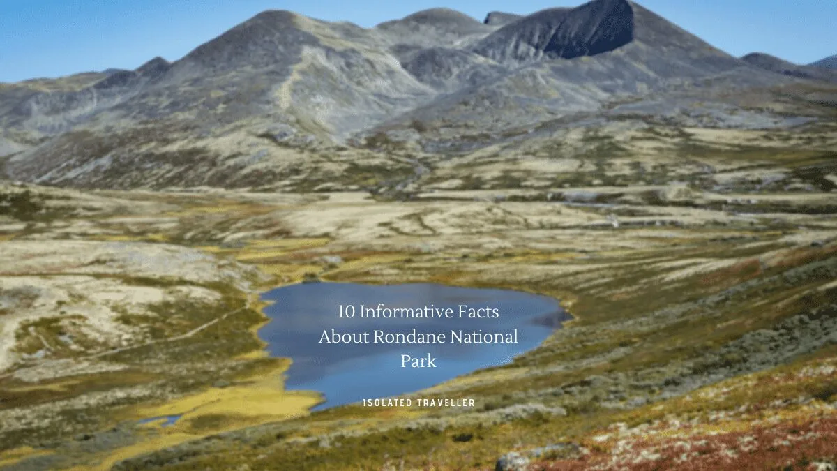 Facts About Rondane National Park
