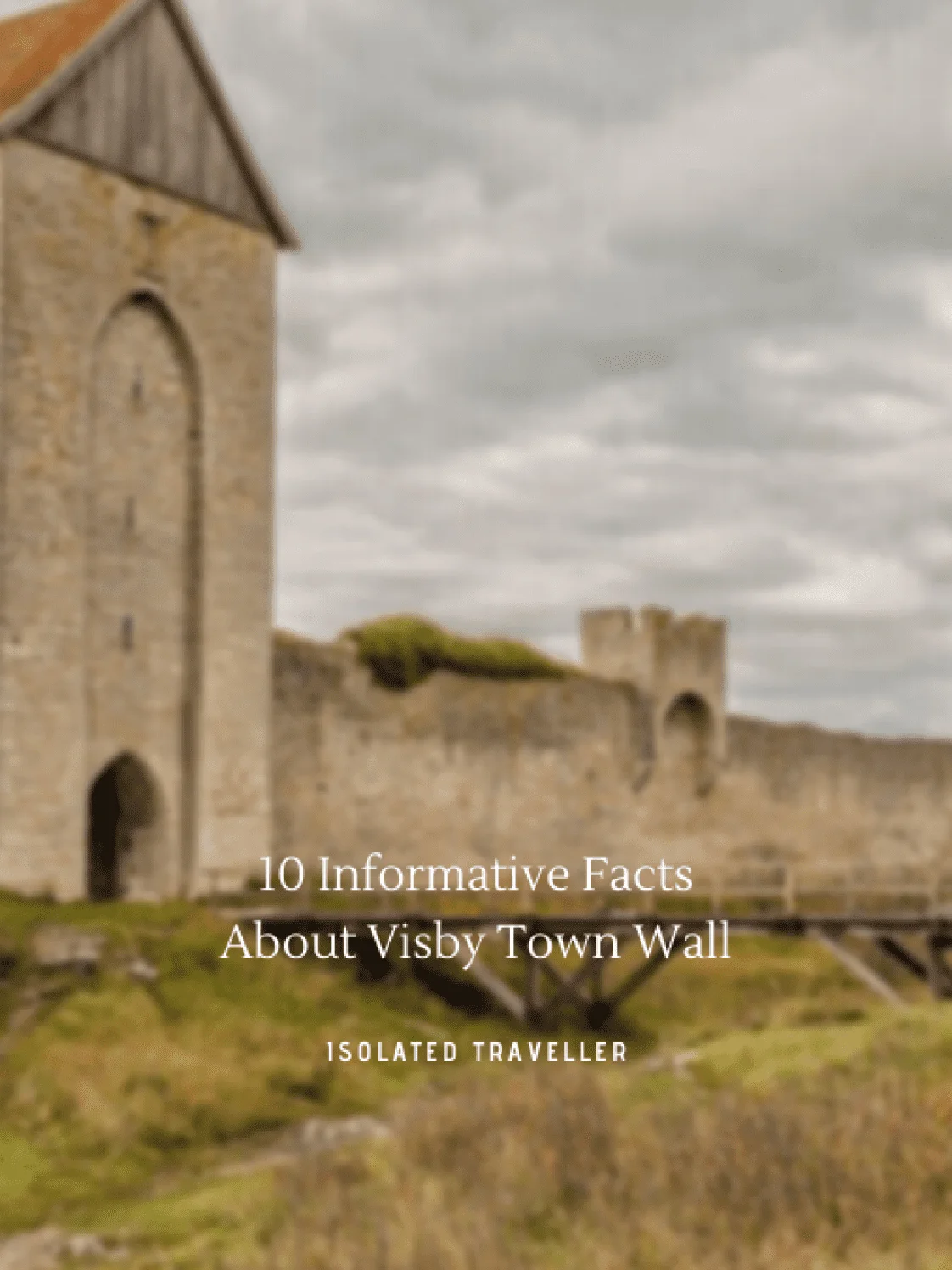 Visby Town Wall Facts