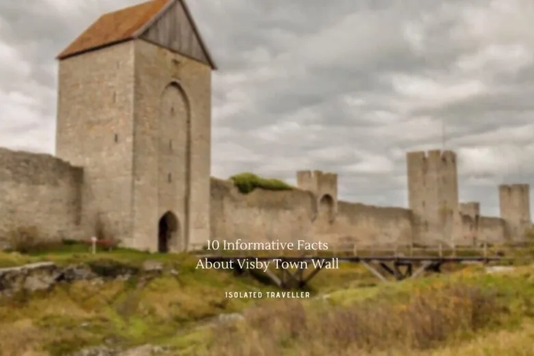 Facts About Visby Town Wall