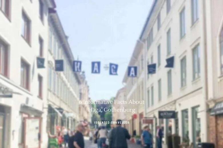 Facts About Haga, Gothenburg