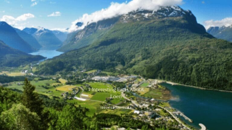 7 Interesting Facts About Loen