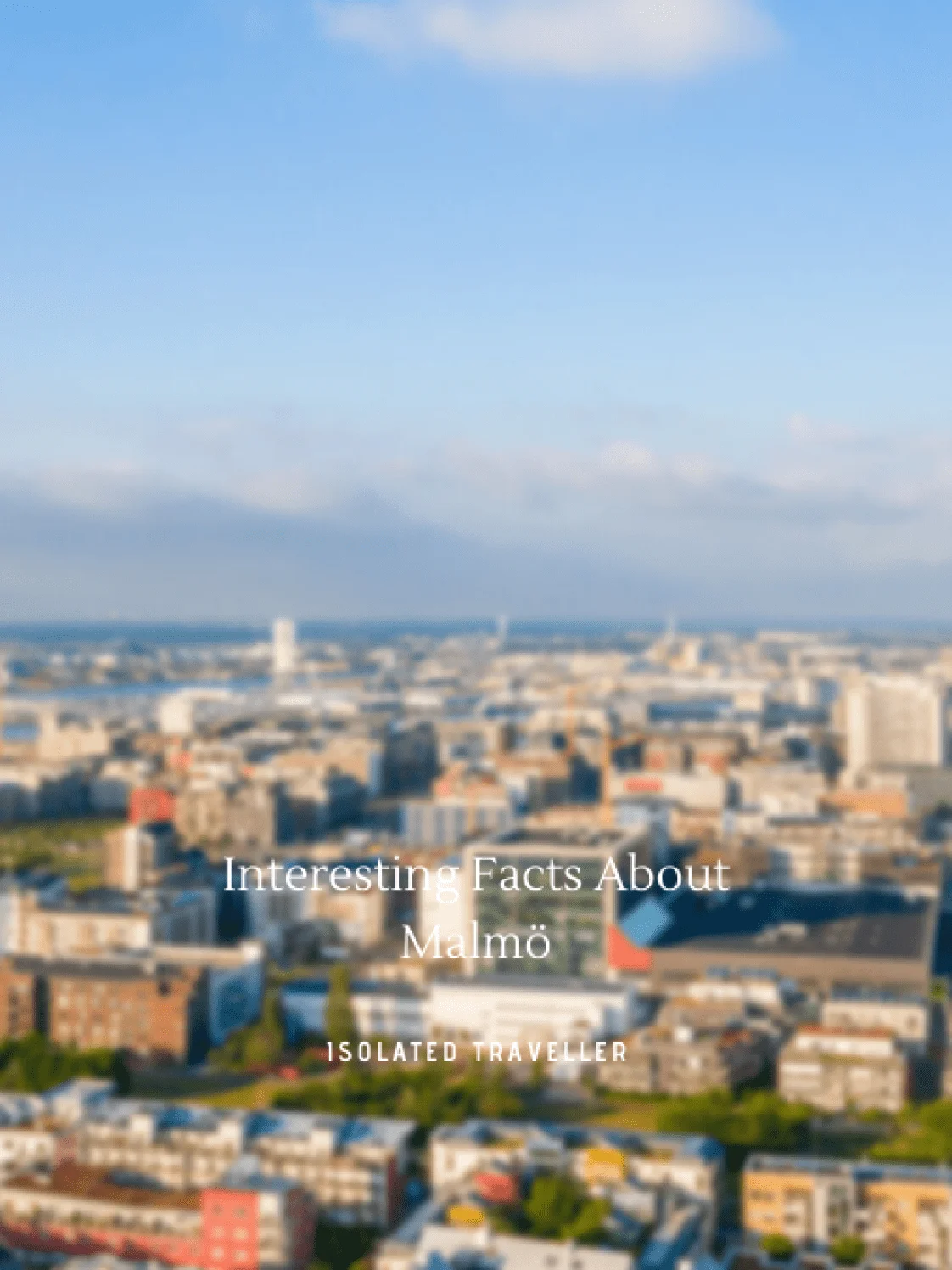 Facts About Malmö