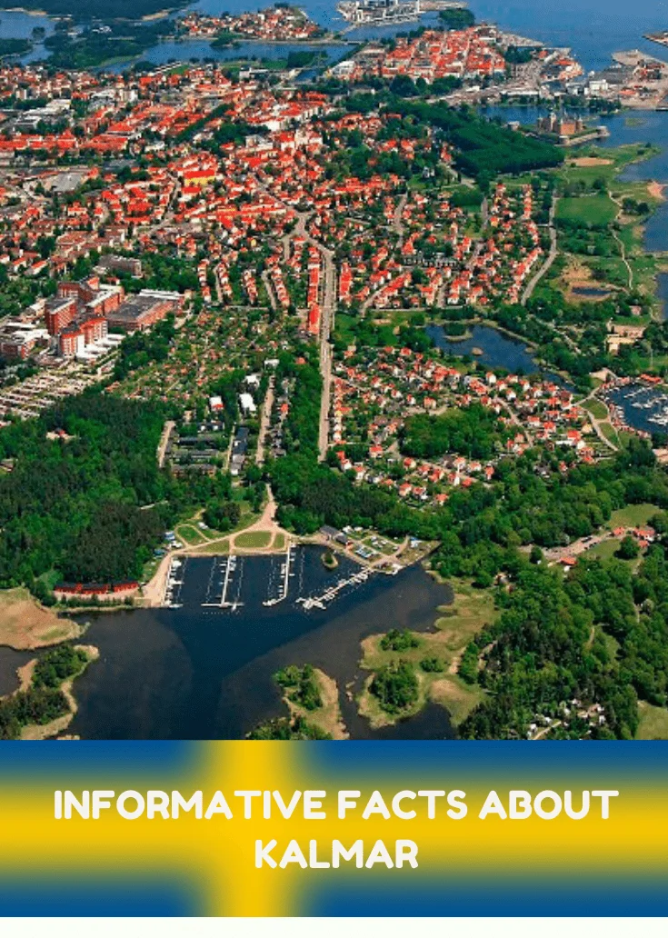 Informative Facts About Kalmar