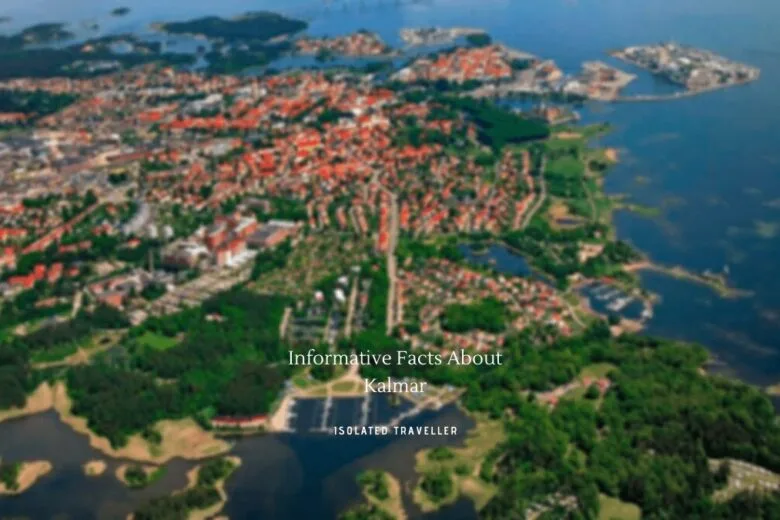 Facts About Kalmar